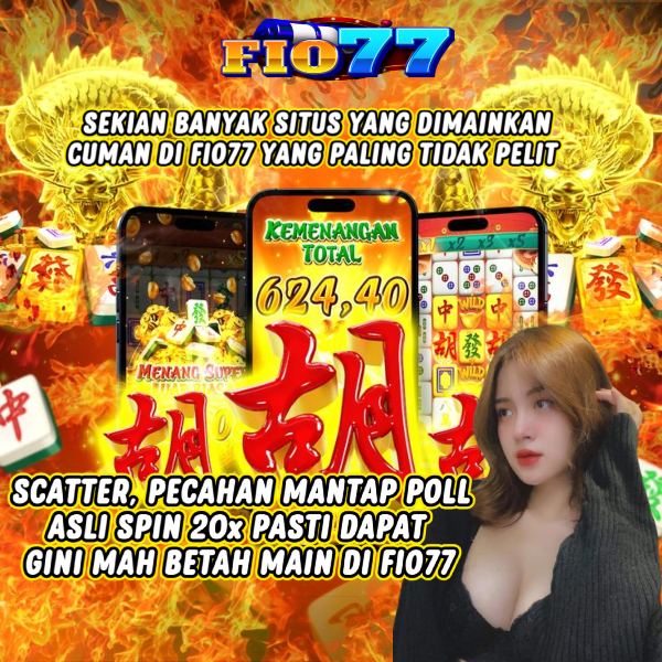 FIO77 | DEWASLOT88 >>> DAFTAR SITUS RAJA SLOT GACOR AGEN RESMI DARI PUSAT SLOT88